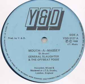 Image of Front Cover of 5023254E: 12" - GENERAL SLAUGHTER & THE OFFBEAT POSSE, Mouth-A-Massey/ Natural Ride (Y & D; YDD 0127, UK 1988, Plain sleeve.) Light marks only.  /VG