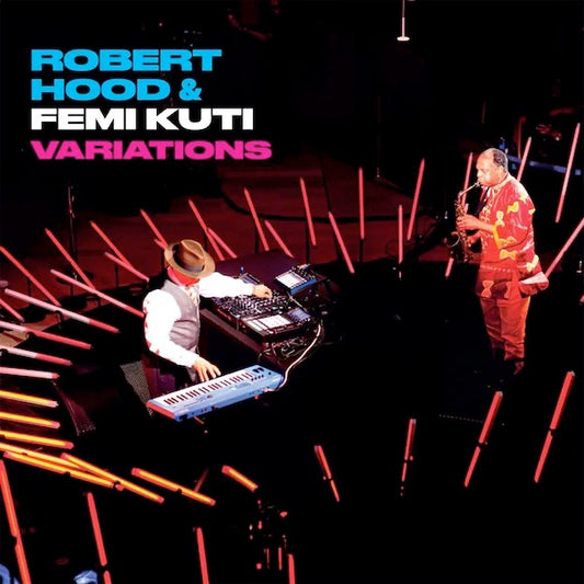 Image of Front Cover of 5133130E: LP - ROBERT HOOD & FEMI KUTI, Variations (M-Plant; MPM45, Europe 2023)   NEW/NEW