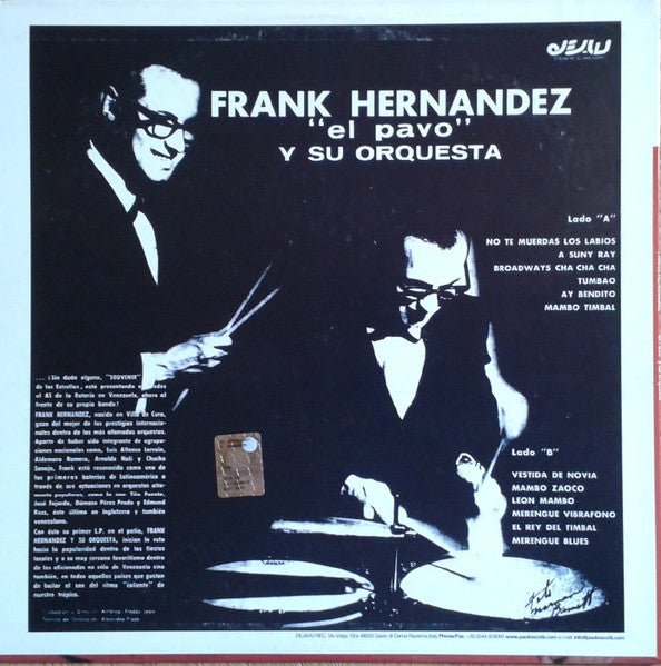 Image of Back Cover of 4445277S: LP - FRANK HERNANDEZ "EL PAVO" Y SU ORQUESTA, Frank Hernandez "El Pavo" Y Su Orquesta (Dejavu; DJV 2000018, Italy 2004 Reissue, Pasteback Sleeve) Strong VG+  VG+/VG+