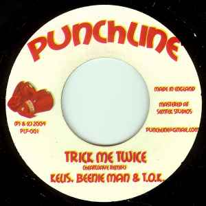 Image of Front Cover of 5153007S: 7" - KELIS BEENIE MAN & T.O.K. / THE FUGEES, Trick Me Twice / Fiesta-La (Punchline; PL7-001, UK 2004, Company Sleeve)   VG/VG+