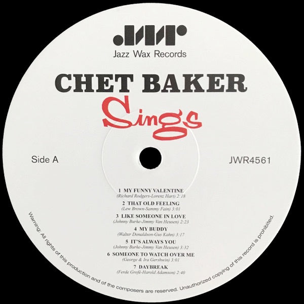 Image of Label Cover of LP - NEW/NEW - CHET BAKER, Chet Baker Sings (Jazz Wax Records; JWR4561, Europe 2015 Reissue), ,  - 2636113E