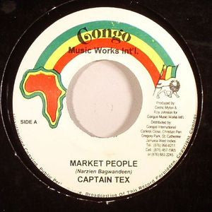 Image of Front Cover of 5153126S: 7" - CAPTAIN TEX, Market People (Congo Music Works Int'l; , Jamaica 1990s)   /VG