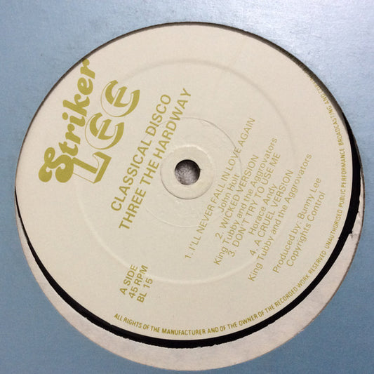 Image of Front Cover of 0416150C: LP - VARIOUS ARTISTS, Three The Hard Way (Striker Lee; BL 15, UK 1985, Plain Sleeve) Light marks only.  /G+