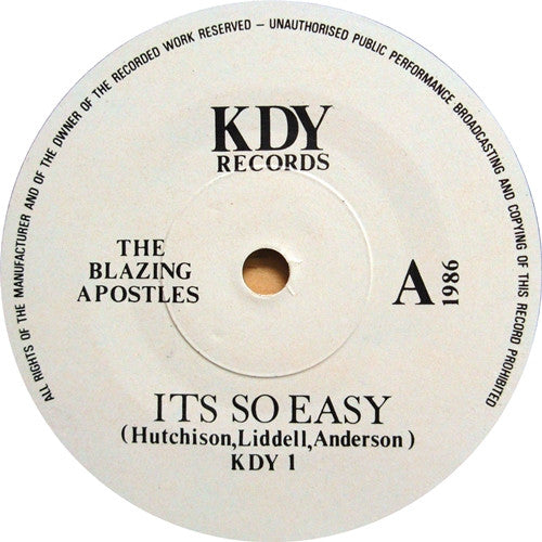 Image of Label Cover of 0124029E: 7" - THE BLAZING APOSTLES, It's So Easy / Comfort (KDY Records ; KDY 1, UK 1986, Picture Sleeve) B-Side Grades Strong VG, Sleeve Creased  VG/VG+