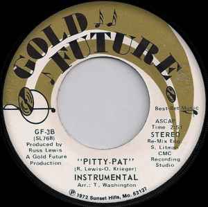 Image of Back Cover of 0124138E: 7" - KEITH TRICE, Pitty-Pat (Gold Future; GF-3, US 1972, Plain sleeve) Light marks on vinyl but plays well. Light dish on vinyl but plays fine.  /VG