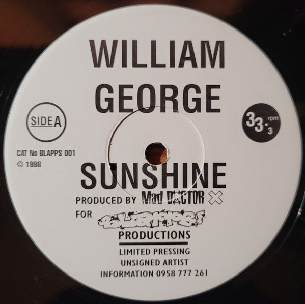 Image of Front Cover of 0244081S: 12" - WILLIAM GEORGE, Sunshine (Blapps! Records; BLAPPS 001, UK 1998) few light surface scuffs  /VG+