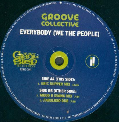 Image of Label Cover of 2x12" - VG/VG - GROOVE COLLECTIVE, I Want You (She's So Heavy) / Everybody (We The People) (Giant Step Records; GSR12-3074, US 1996), ,  - 4246321S