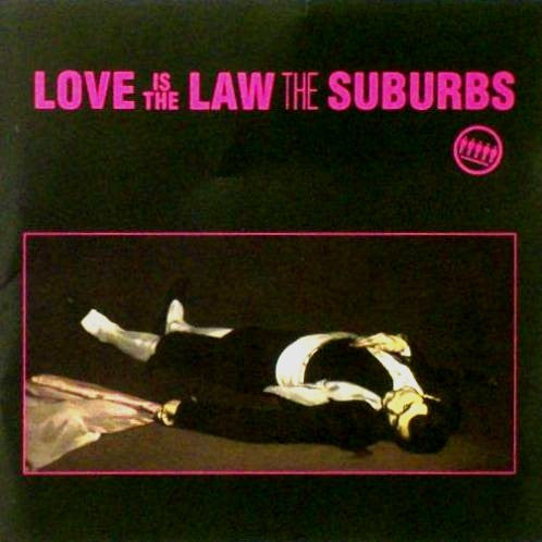 Image of Front Cover of 0324361E: LP - THE SUBURBS, Love Is The Law (Mercury; 814 245-1 M-1, US 1983, Picture Sleeve, Inner) Sleeve is strong G+ - edgewear, ringwear, large spot of sticker damage  G+/VG+