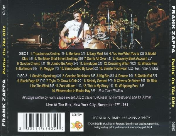 Image of Back Cover of 0334355E: 2xCD - FRANK ZAPPA, Puttin' On The Ritz (The Classic N.Y.C. Broadcast 1981) (Gold Fish; GOLF009, Europe 2014, Jewel Case)   VG+/VG+