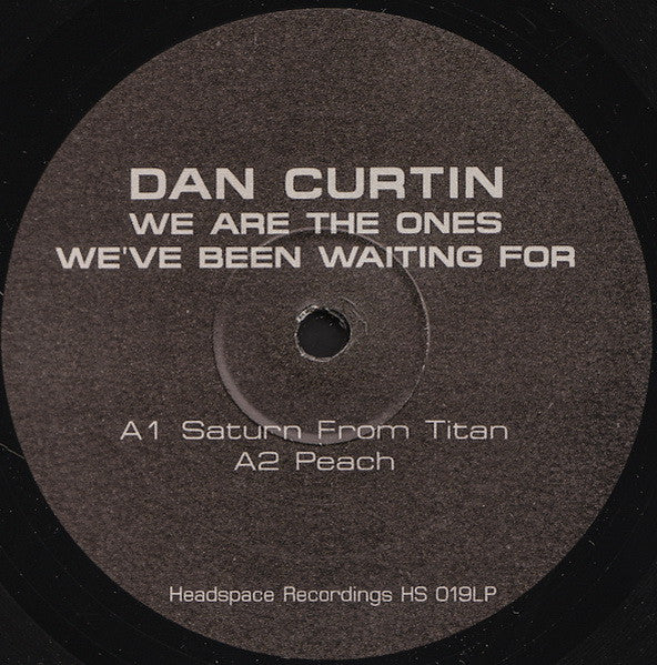 Image of Label Cover of 0444195S: 2xLP - DAN CURTIN, We Are The Ones We've Been Waiting For (Headspace Recordings ; HS 019LP, UK 2006) Worn sleeve, ringwear, still intact.   VG/VG+