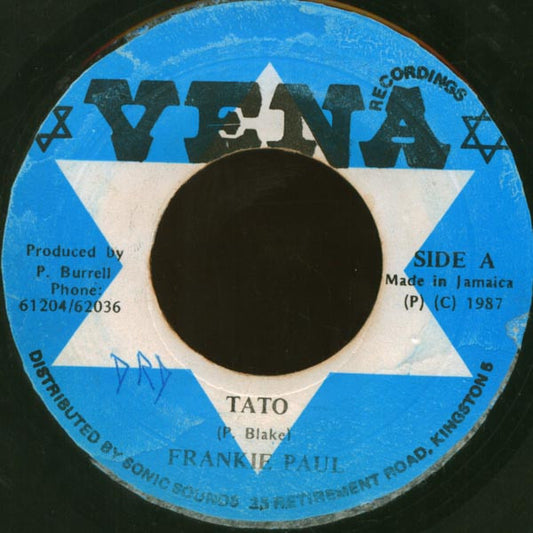 Image of Front Cover of 0414388C: 7" - FRANKIE PAUL, Tato (Vena Recordings; , Jamaica 1987)   /VG+