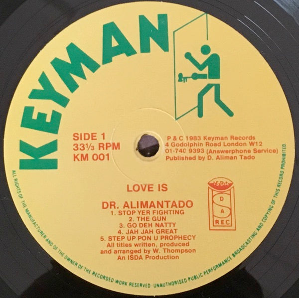 Image of Label Cover of 0414417C: LP - DR. ALIMANTADO, Love Is (Keyman Records; KM 001, UK 1983)   VG/VG