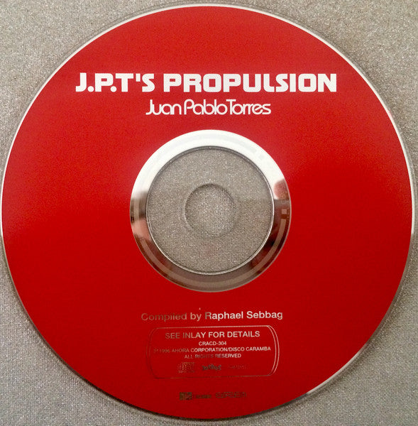 Image of Label Cover of 0434199E: CD - JUAN PABLO TORRES, J.P.T's Propulsion (Disco Caramba; CRACD-304, Japan 1996, Jewel Case, Booklet)   VG+/VG+