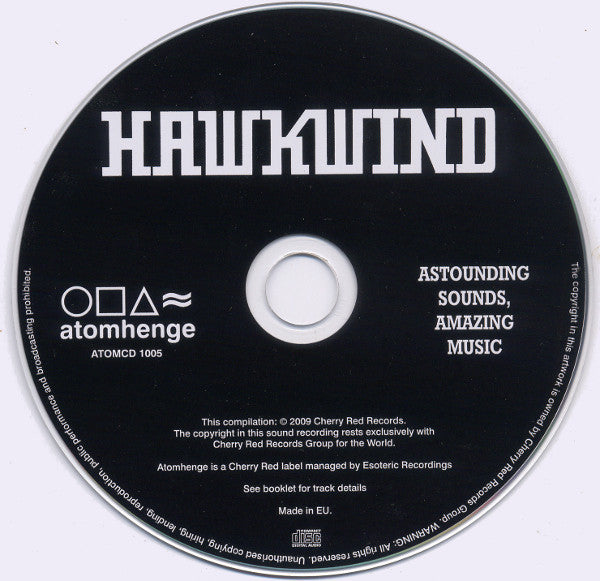 Image of Label Cover of CD - VG+/VG+ - HAWKWIND, Astounding Sounds, Amazing Music (Atomhenge; ATOMCD 1005, UK 2009, Jewel Case, Booklet), ,  - 2516165C
