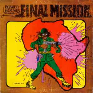 Image of Front Cover of 3114120C: LP - VARIOUS, Power House Presents "The Final Mission" (Power House; none, Jamaica 1980s, Picture sleeeve) Edge and ring wear to sleeve. Light marks to vinyl.  VG/VG