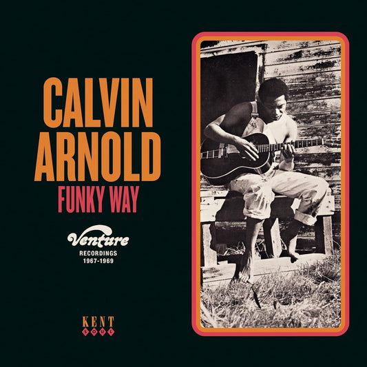 Image of Front Cover of CD - VG+/VG+ - CALVIN ARNOLD, Funky Way (Venture Recordings 1967-1969) (Kent Soul; CDKENM 528, UK 2024, Jewel Case), Light creasing to booklet/inlay.,  - 0616366C