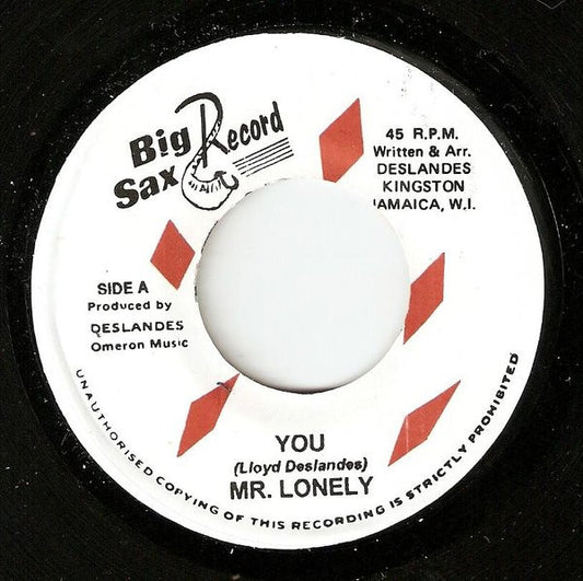 Image of Front Cover of 0524256E: 7" - MR. LONELY, You (Big Sax Records; ,  1990s Reissue) VG++  /VG+