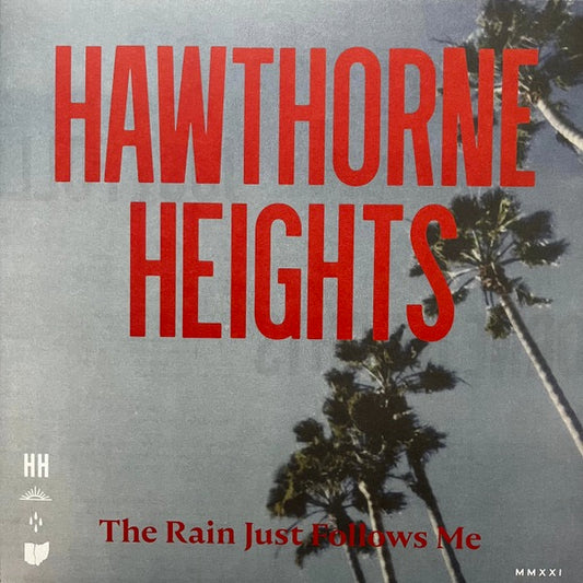 Image of Front Cover of 0554043S: LP - HAWTHORNE HEIGHTS, The Rain Just Follows Me (Pure Noise Records; PNE314, US 2021, Gatefold, Inner & Insert, Clear w/ Orange Splatter Vinyl)   NEW/NEW