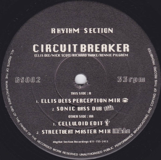 Image of Front Cover of 12" - /VG - RHYTHM SECTION, Circuit Breaker (Rhythm Section Recordings; RS002, UK 1991), , A1  Circuit Breaker (Ellis Dee's Perception Mix)	A2  Circuit Breaker (Sonic Bass Dub)	B1  Circuit Breaker (Celluloid Edit)	B2  Circuit Breaker (Streetbeat Master Mix) - 2346259S