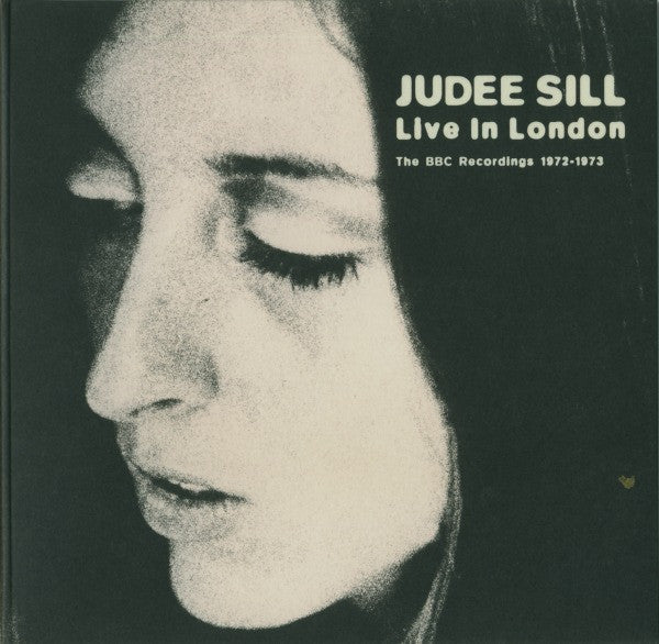Image of Front Cover of CD - EX/EX - JUDEE SILL, Live In London: The BBC Recordings 1972-1973 (Water; water197, US 2007), ,  - 3656083S
