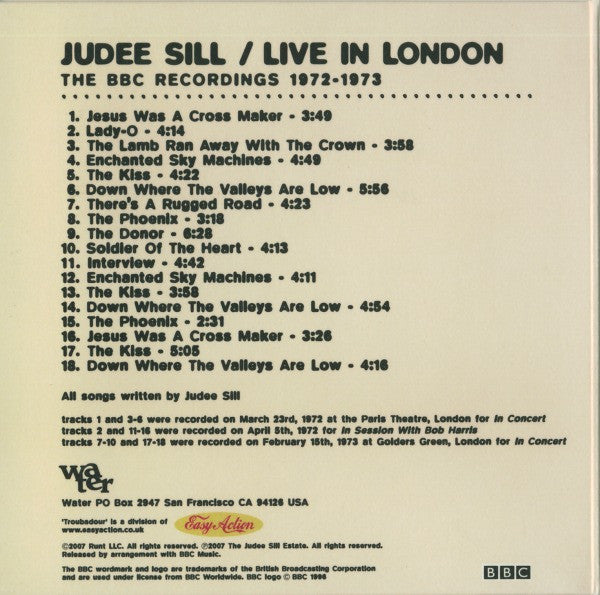 Image of Back Cover of CD - EX/EX - JUDEE SILL, Live In London: The BBC Recordings 1972-1973 (Water; water197, US 2007), ,  - 3656083S