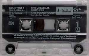 Image of Back Cover of Cassette - VG/G+ - THE CHEMICAL BROTHERS, Exit Planet Dust (Freestyle Dust; XDUSTMC1, UK 1995), Sheld Wear,  - 2216573C