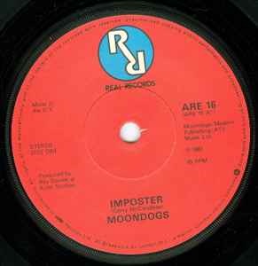 Image of Label Cover of 7" - EX/EX - MOONDOGS, Imposter (Real Records; ARE 16, UK 1981, Picture Sleeve), Lovely Copy,  - 1826299E