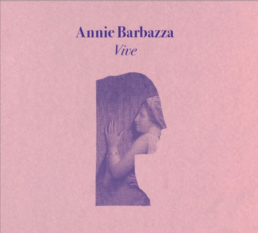 Image of Front Cover of 0714051C: LP - ANNIE BARBAZZA, Vive (Dark Companion; DCLP013, Italy 2020, Fold Out Sleeve, 4 Inserts) Spine is a little faded  VG/VG+