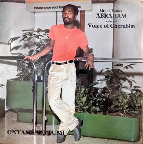 Image of Front Cover of 0724052E: LP - GRAND FATHER ABRAHAM AND HIS VOICE OF CHERUBIM, Onyame Wo Tumi (V.O.C. Records ; 003A, UK 1984, Picture Sleeve)   VG+/EX