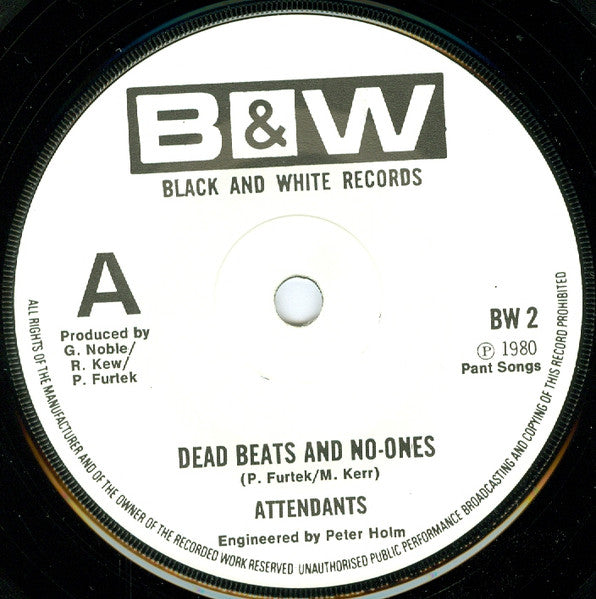 Image of Back Cover of 0724162E: 7" - THE ATTENDANTS, Happy Families / 	Dead Beats And No-Ones (Black And White Records ; BW 2, UK 1980, No Picture Sleeve) Very Strong VG  /VG