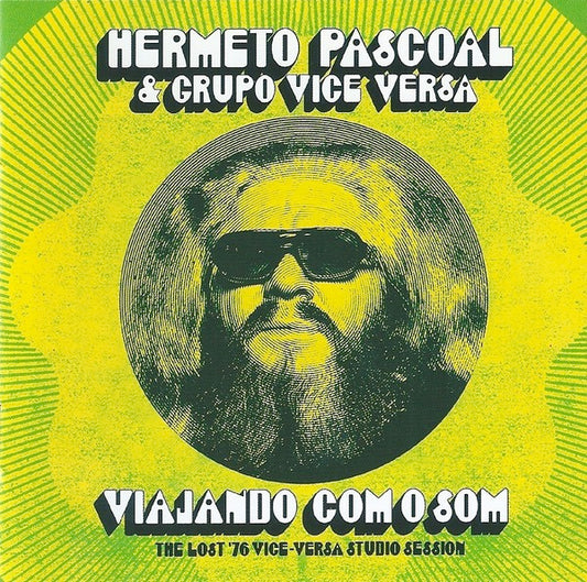 Image of Front Cover of 0734012E: CD - HERMETO PASCOAL & GRUPO VICE VERSA, Viajando Com O Som (The Lost '76 Vice-Versa Studio Session) (Far Out Recordings; FARO 200CD, Europe 2017, Jewel Case)   VG+/VG+