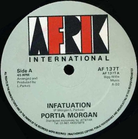 Image of Front Cover of 0714261C: 12" - PORTIA MORGAN / W.T.P. BAND, Infatuation / Total Infatuation (Afrik International; AF 137T, UK 1980s, Disco 45 Sleeve, Hype Sticker) Lots of light marks, looks VG but sounds VG++. Clean labels. Original Disco 45 sleeve with hype sticker!  VG+/VG+