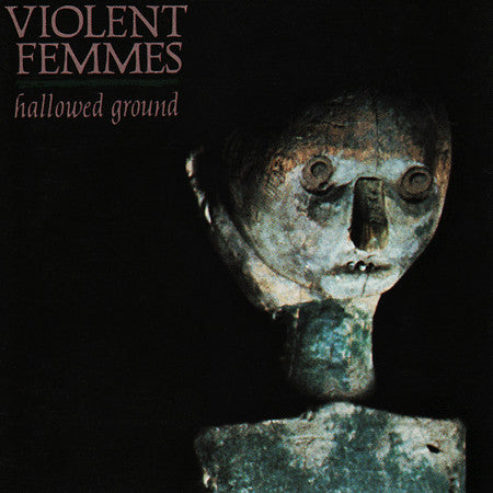 Image of Front Cover of 2325113E: LP - VIOLENT FEMMES, Hallowed Ground (Slash; SLAP 1, UK 1984, No Rights White Labels. Crossed Out Section In Matrix.) Edge Wear  VG/VG+