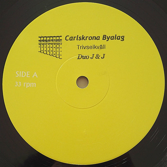 Image of Front Cover of 0844022S: 12" EP - DUO J & J*, Carlskrona Byalag Trivselkvall (B rft Records; B rft147, Sweden 2017, Company Sleeve) Looks EX  VG+/VG+