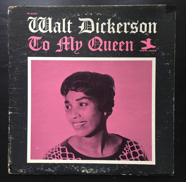 Image of Front Cover of 0824029E: LP - WALT DICKERSON, To My Queen (New Jazz (No 'Side 1/2' on labels); NJ 8283, US 1963, Pasteback Sleeve, Mono) Light hairlines/marks and one small  mark towards start of A side that causes a couple light clicks. Visually not too bad however plays with noticeable surface noise throughout. Cover has edgewear, ringwear, pen mark in corner of reverse, cellotape along top edge and a wide piece of black ductape along whole spine. US import sticker in one corner of front.  G+/G