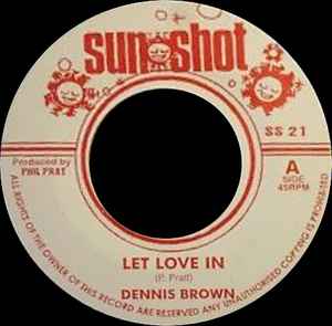 Image of Front Cover of 0754158S: 7" - DENNIS BROWN / KING SIGHTER, Let Love In / Master Of All (Sunshot; SS 21, UK Reissue, Plain sleeve) Light marks only.  /VG+