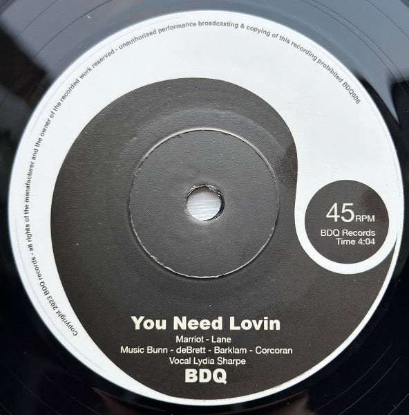 Image of Front Cover of 0814056C: 7" - BDQ, You Need Lovin (BDQ Records; BDQ006, UK 2023) Slight warp, Does not effect play.  /VG+