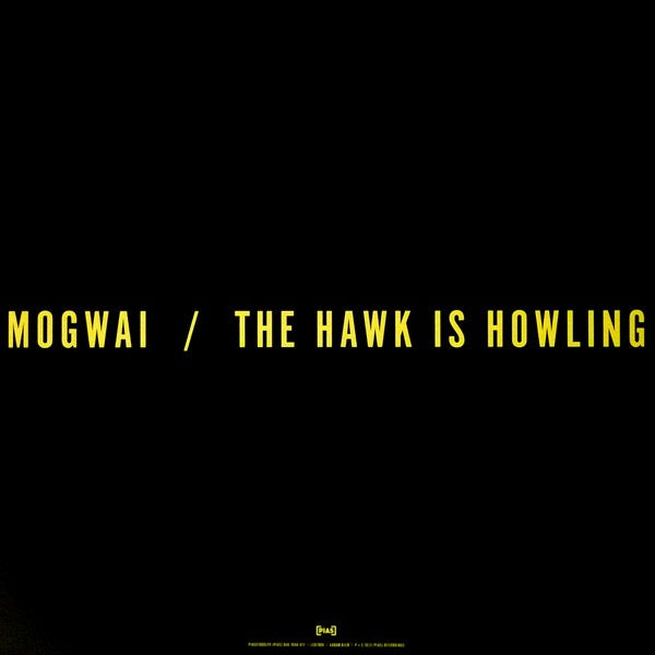 Image of Back Cover of 2xLP - VG+/VG+ - MOGWAI, The Hawk Is Howling ([PIAS] Recordings; PIASC1000LPX, Europe 2023 Reissue, Gatefold, 2 Inners, White Vinyl), Still in hype stickered shrinkwrap.,  - 4116336C