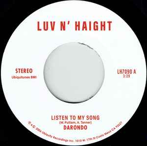Image of Front Cover of 7" - /EX - DARONDO, Listen To My Song / Didn't I (Luv N' Haight; LH7090, US 2019 Reissue, Stereo), ,  - 2056124S