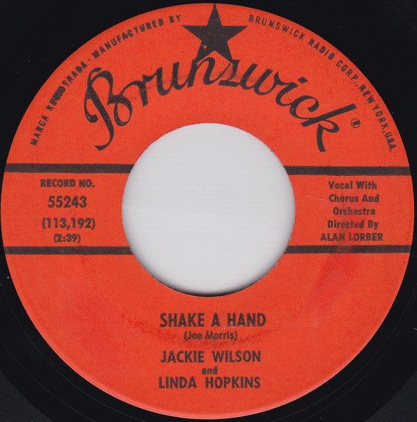 Image of Front Cover of 0824414E: 7" - JACKIE WILSON AND LINDA HOPKINS, Shake A Hand/ Say I Do (Brunswick; 55243, US 1963, Plain sleeve) Light marks only.  /VG