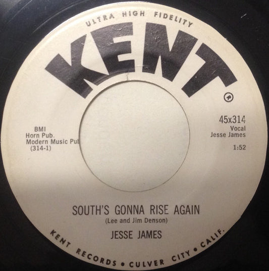 Image of Front Cover of 0854146S: 7" - JESSE JAMES, South's Gonna Rise Again / Red Hot Rockin Blues (Kent; 45x314, US 1958, White Label, Generic) Side A plays closer to VG, with constant surface noise but not too loud and no huge pops or cracks. Side B has a bit more surface noise but still plays great all the way through, no major distractions. All around still rips.  /F