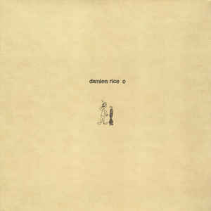 Image of Front Cover of 5144219S: 2xLP - DAMIEN RICE, O (Damien Rice Music; 0190295740191, Europe 2018 Reissue, Gatefold, 2 Inners, 180 Gram Vinyl)   VG+/VG+