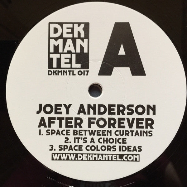 Image of Back Cover of 2xLP - VG+/EX - JOEY ANDERSON, After Forever (Dekmantel; DKMNTL017, Netherlands 2014), Discs look barely played. Sleeve has minor , Dekmantel release the debut full-length album from New Jersey producer, DJ and Inimeg Records boss Joey Anderson. The album is the natural next step for a producer who has turned out plenty of deep and intriguing techno EPs for labels like Latency, Deconstruct Music and Syncrophone over the last couple of years.Having been championed by the connoisseur 
