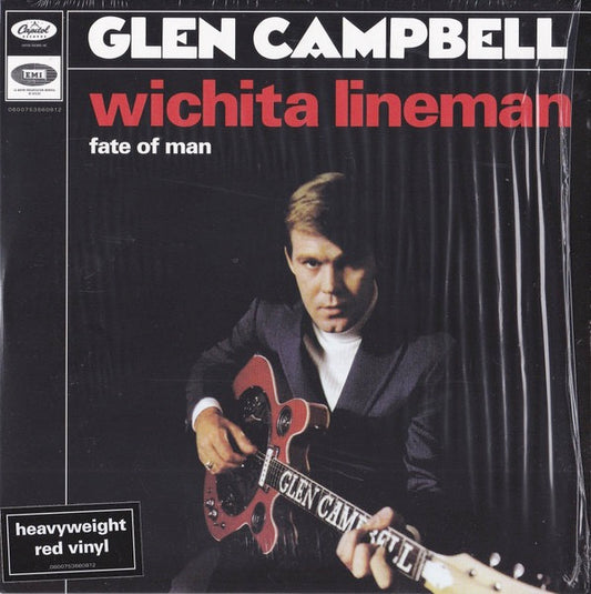 Image of Front Cover of 0914215C: 7" - GLEN CAMPBELL, Wichita Lineman / Fate Of Man (Capitol Records; 0600753660812, Europe 2016 Reissue, Red Vinyl)   EX/VG+