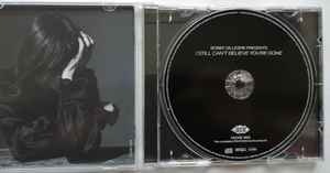 Image of Label Cover of 0934196E: CD - BOBBY GILLESPIE, I Still Can't Believe You're Gone (Ace ; CDCHD 1605, UK 2023)   EX/VG+