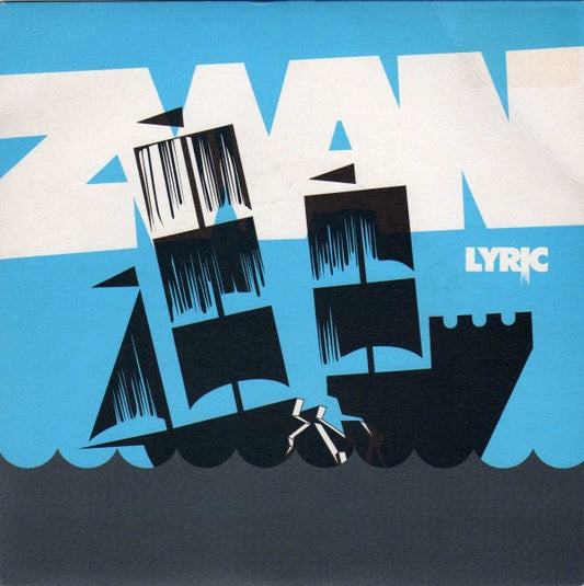 Image of Front Cover of 1024072E: 7" - ZWAN, Lyric (Reprise Records ; W607, Europe 2003, Picture Sleeve) Split Seam, Sticker Mark On Sleeve  VG/VG+