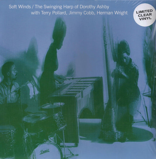 Image of Front Cover of 3634130E: LP - DOROTHY ASHBY, Soft Winds / The Swinging Harp Of Dorothy Ashby (Sowing Records; SOW013, Europe 2022 Reissue, Clear Vinyl)   NEW/NEW