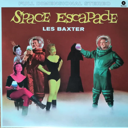 Image of Front Cover of 5114090C: LP - LES BAXTER, Space Escapade (WaxTime; 772224, Europe 2018 Reissue)   NEW/NEW