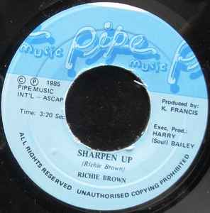 Image of Front Cover of 1054169S: 7" - RICHIE BROWN, Sharpen Up (Pipe Music; none, Jamaica 1985, Plain sleeve) Lightest of marks.  /VG+