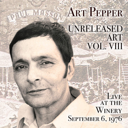 Image of Front Cover of 1034196E: CD - ART PEPPER, Unreleased Art Vol. VIII Live At The Winery (Widow's Taste; APM 13001, US 2013, Jewel Case, Booklet)   VG+/VG+